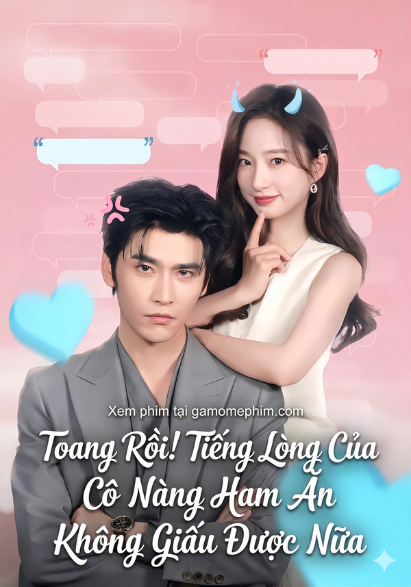 Poster phim Toang Rồi! Tiếng Lòng Của Cô Nàng Ham Ăn Không Giấu Được Nữa